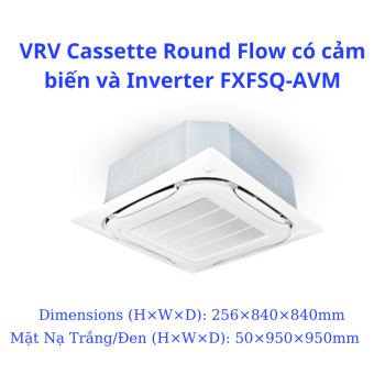 VRV Dàn Lạnh Cassette Đa Hướng Thổi FXFSQ140AVM